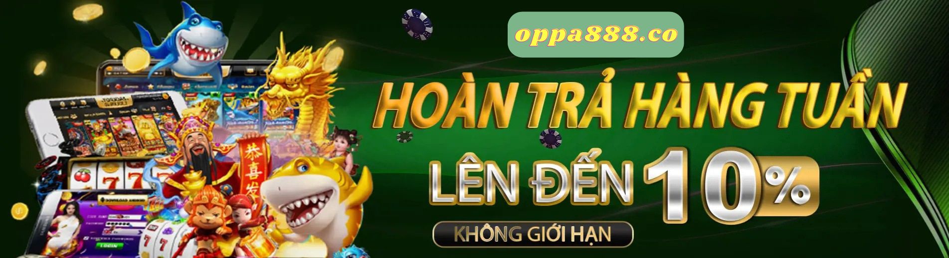 oppa888 hoàn trả hàng tuần lên đến 10% không giới hạn